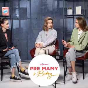 K vyhoreniu a depresii u mňa prišlo postupne: Dve známe mamy hovoria aj o tienistej stránke materstva