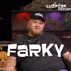 Lužifčák #162 Matej "Farky" Farkalín
