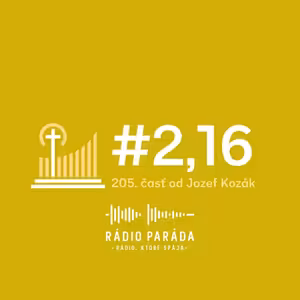 Podcast #2,16 - 205. časť (12.7.2026)