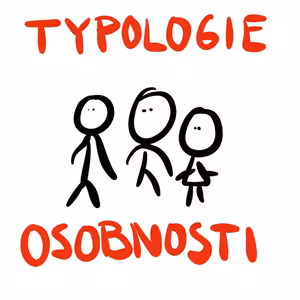 NOVÁ SÉRIE: Testy osobnosti a typologie osobnosti