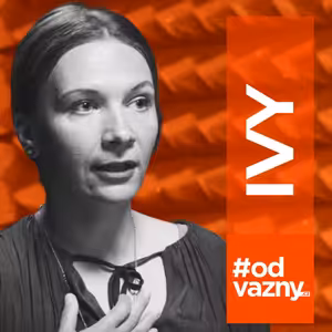 Ivy Kolcun: 20 let mlčela o zneužití. Trauma si pamatuje i tělo | #odvážný