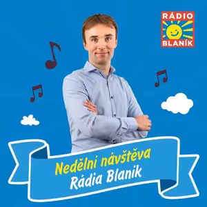 Nedělní návštěva RÁDIA BLANÍK s Jirkou Fröhlichem-Michal Penk