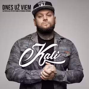 KALI A PETER PANN - DNES UZ VIEM (DJ PAYO & DJ PETER PANN EXTENDED VERSION)