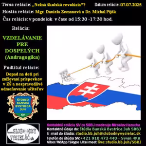 Vzdelávanie pre dospelých 461 - 2025-07-07 Dopad na deti pri znižovaní príspevkov v ZŠ a nespravodlivé odmeňovanie učiteľov