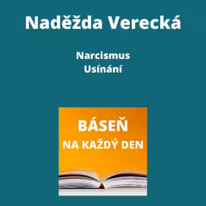 Naděžda Verecká - Narcismus + Usínání
