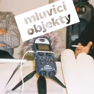 Trailer: Začíná podcast Mluvící objekty