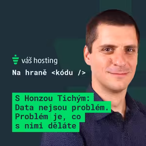 S Honzou Tichým o smysluplném měření webu v roce 2025