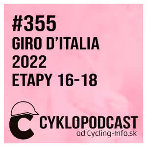 #355 GIRO ŠPECIÁL: Grande Hirt na Mortirole a ide sa do finále!