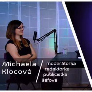 Krysí doupě / Michaela Klocová: Být pánem svého času, to je ta svoboda.