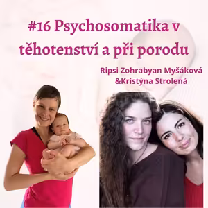 Psychosomatika v těhotenství, při porodu, po porodu