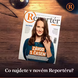 13 minut s novým Reportérem