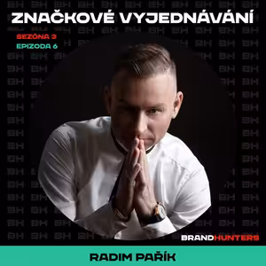 S3 Ep6: Značkové vyjednávání