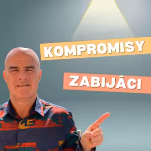 Kompromisy - zabijáci ve vztahu
