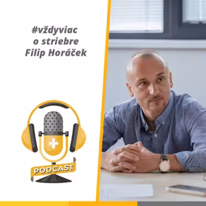 EXTRA #vždyviac o striebre (hosť Filip Horáček)