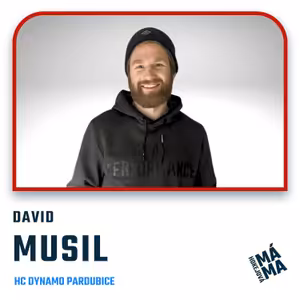 #36 David Musil: "Rodiče nás vedli k tomu, že nic není zadarmo."