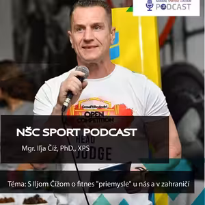 S Iljom Čížom o fitnes "priemysle" u nás a v zahraničí