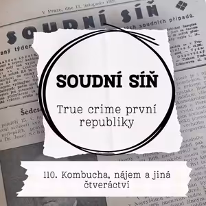 110. Kombucha, nájem a jiná čtveráctví