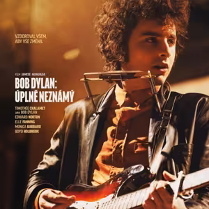 S02E15: Bob Dylan: Úplně neznámý (A Complete Unknown)
