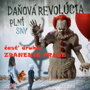 INESS na DNES #62: Veľká daňovo-odvodová reforma: Časť druhá – Zdanenie práce