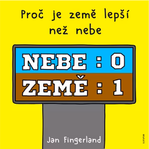 #5 Proč je země lepší než nebe