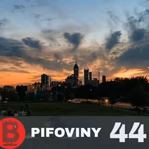 Pifoviny #44 - 18.4.2022