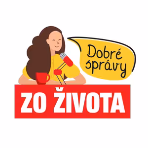 Dobré správy zo ŽIVOTA
