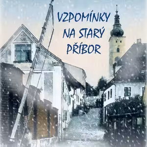 Vzpomínky na starý Příbor: Vánoce v Příboře na počátku 20. století