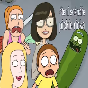 čtení scénáře pickle ricka