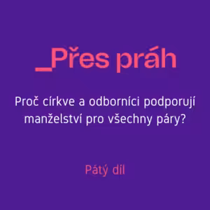 Proč církve a odborníci podporují manželství pro všechny páry?