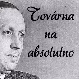 Kapitola 13 - Omluva kronikáře (Karel Čapek, Továrna na absolutno)