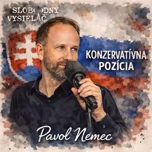 Konzervatívna pozícia 101 - 2026-08-10 Zoroslav Kollár