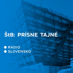 ŠtB: Prísne tajné