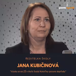 Jana Kubičinová - ředitelka školy: Výuka se na ZŠ v Hoře Svaté Kateřiny posune dopředu