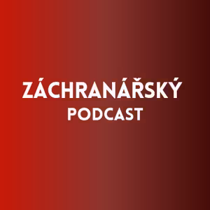 Záchranářský podcast