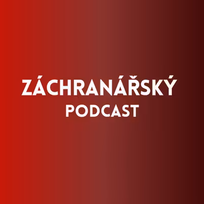 Záchranářský podcast
