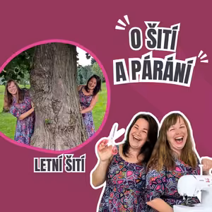 Epizoda 7.7 - Letní šití