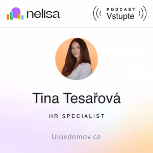 Tina Tesařová - Jak loví nové zaměstnance a firemní kulturu v Ulovdomov.cz