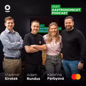 Rundus, Ferbyová, Sirotek – Rok 2026 nastaví české gastronomii zrcadlo