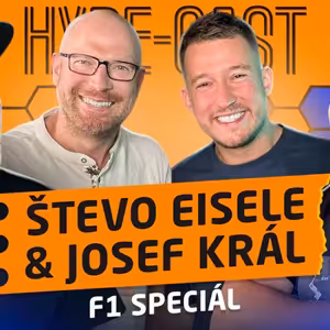 F1 ŠTEVO EISELE A JOSEF KRÁL - SEZÓNA VE FORMULI VYJDE PILOTA NA 50 MILIONŮ, JAK FUNGUJE ZÁKULISÍ F1 Ep.214