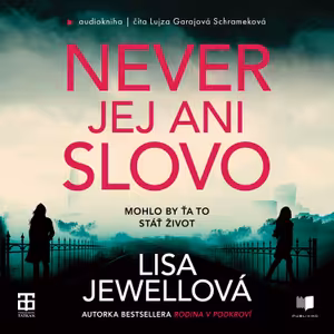 Never jej ani slovo