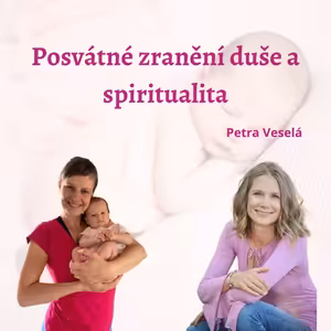 Posvátné zranění duše a spiritualita