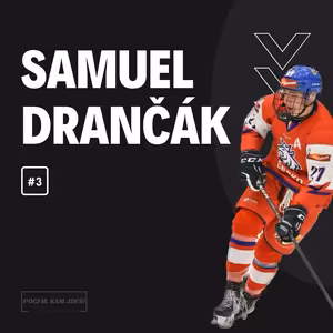 #3 Samuel Drančák | Pocem, kam jdeš!