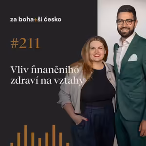 Vliv finančního zdraví na vztahy | #211