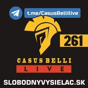 Casus belli 261 - 2026-05-20