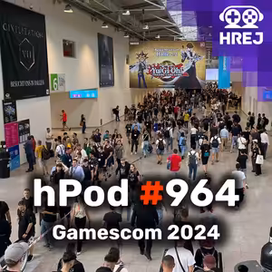 hPod #964 - Gamescom 2024