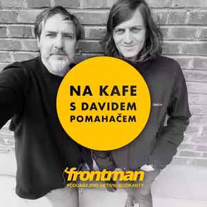 Jan Vacík (Čtvrt na smrt) | Na kafe s Davidem Pomahačem #131