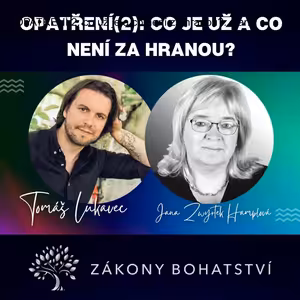 OPATŘENÍ 2: co už je a co není za hranou?...Jana Zwyrtek Hamplová