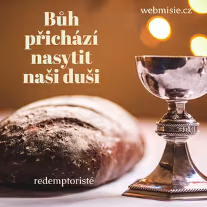 Bůh přichází nasytit naši duši