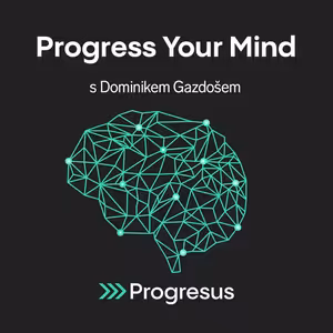 Progress Your Mind #73 DOMINIK GAZDOŠ - „Knihobot dává knihám nový život."