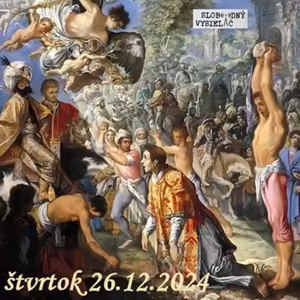 Spirituálny kapitál 546 - 2024-12-26 „Jeden bude vzatý a druhý bude zanechaný“